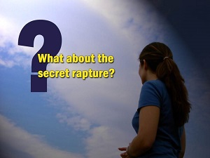 The Secret Rapture Doctrine